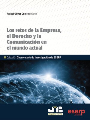 cover image of Los retos de la Empresa, el Derecho y la Comunicación en el mundo actual